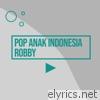 Pop Anak Indonesia Robby - EP