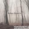 The Space Between Us