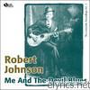 Me and the Devil Blues (Complete Recordings, Vol. 2)