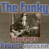 The Funky Robert Johnson, Vol. 1