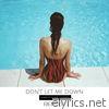 Don't Let Me Down (feat. Ada & Dave'Ron) - EP