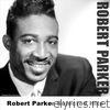 Robert Parker Selected Hits