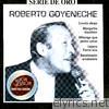 Serie de Oro, Vol. 2: Roberto Goyeneche