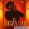 El Rezado - Single