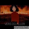 Vers où aller - Single