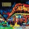 Voodoo (feat. Chace Bankz & DC) - Single