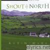 Robin Mark - Shout To The North