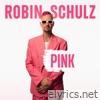 Robin Schulz - Pink