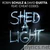 Shed a Light (feat. Cheat Codes) - Single
