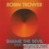 Shame the Devil - Single