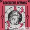 Goodnight, Demons - Single