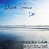 Distant Tomorrow (Live) - Single