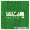 Rocky Leon - Awesome! Xd