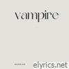 Vampire - Single