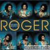 The Many Facets of Roger