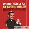 Words And Music By Roger Miller