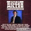 Roger Miller - Best of Roger Miller (His Greatest Songs) [Re-Recorded In Stereo]