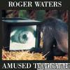 Roger Waters - Amused to Death