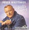 Roger Whittaker - Annie's Song