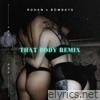 That Body (BOMBAYS Remix) - Single