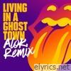 Rolling Stones - Living In A Ghost Town (Alok Remix) - Single
