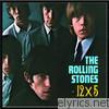 Rolling Stones - 12 X 5 (Remastered)