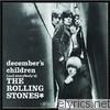 Rolling Stones - December's Children (And Everybody's) [Remastered]