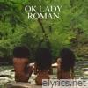 Roman Gianarthur - OK Lady - EP