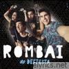 Rombai - De Fiesta (Deluxe Version)