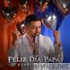 Feliz Día Papá - Single