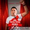 Fiestas Patrias Perú (Qué Viva el Perú) - Single