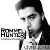 Rommel Hunter - La Inspiración Urbana