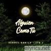 Alguien Como Tú (feat. Ita J) - Single