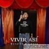 Vivir Así (Versión Bachata) - Single