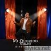 Mi Querido Viejo - Single