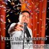 Feliz Día Maestro - Single