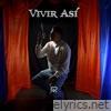 Vivir Así - Single