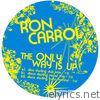 Ron Carroll - The Only Way Is Up - Single