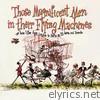 Those Magnificent Men in Their Flying Machines (Or How I Flew from London to Paris in 25 Hours 11 Minutes) [Original Soundtrack Recording]