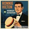 Midnight in Mayfair - Ronnie Hilton's British Elegance