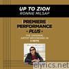 Premiere Performance Plus: Up To Zion - EP
