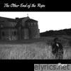 The Other End of the Rope - EP