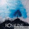 Rosaline - We're All Just Passing Through