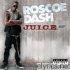 Roscoe Dash - J.U.I.C.E.