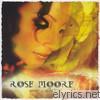Rose Moore - Spirit of Silence