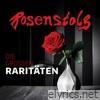 Die großen Raritäten