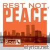 Rest Not, Peace