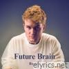 Future Brain - Single