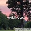 with You - Single