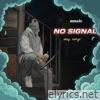 No signal (official audio) by Rouge - Single